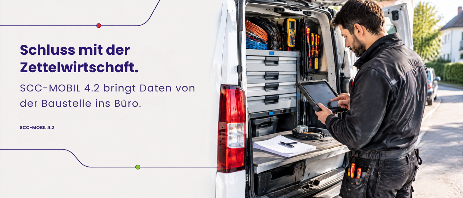 SCC-MOBIL 4.2 Schluss mit Zettelwirtschaft